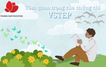 Tầm quan trọng của chứng chỉ VSTEP 